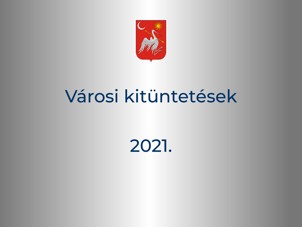 Városi kitüntetések